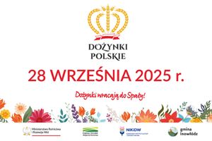 Ogólnopolskie dożynki wracają do Spały!