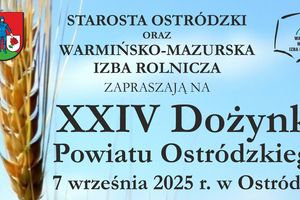 Dożynki Powiatu Ostródzkiego 2025 