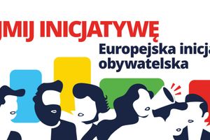 Europejska inicjatywa obywatelska — twój głos ma w Europie znaczenie!
