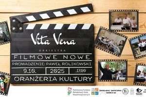 Koncert „Nowe Filmowe!” w Oranżerii Kultury