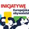 Europejska inicjatywa obywatelska — twój głos ma w Europie znaczenie!