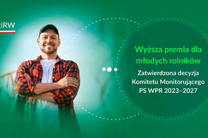 Wyższa premia dla młodych rolników