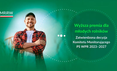 Wyższa premia dla młodych rolników