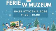 Ferie zimowe w Muzeum Ziemi Zawkrzeńskiej w Mławie