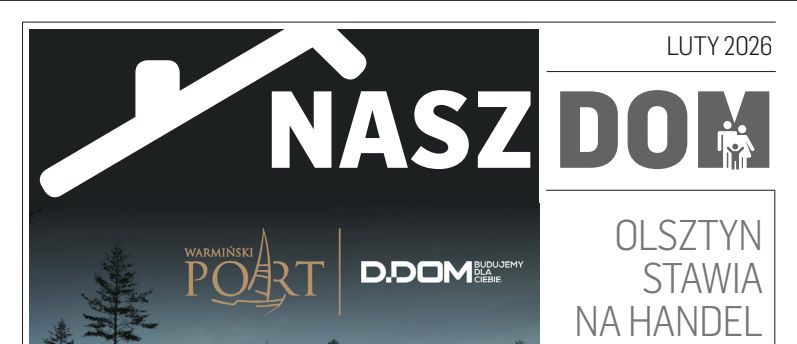 Nasz Dom Luty 2026