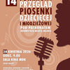 XIV Powiatowy Przegląd Piosenki Dziecięcej i Młodzieżowej
