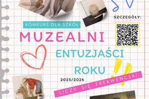 Muzealni Entuzjaści Roku – druga edycja konkursu!
