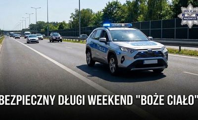 Długi weekend "Boże Ciało" - apel Policji
