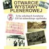 Otwarcie wystawy plenerowej „Echa szkolnych korytarzy – 120 lat mławskiego ogólniaka”